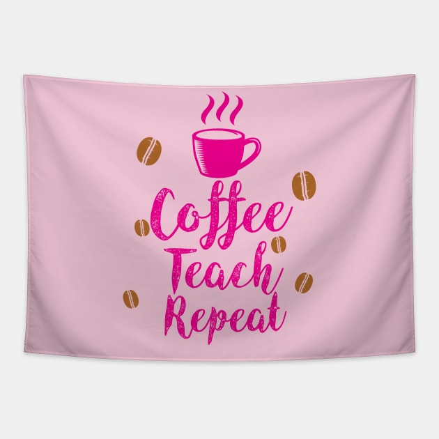 Teacher teacher day Teacher teacher daycoffee drinks,teachers gifts,i love coffee,teacher Tapestry by Gaming champion