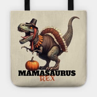 Mamasaurus Rex Happy Thanksgiving Retro Pumpkin Funny Design Tote