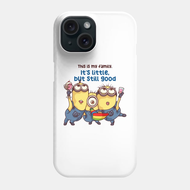 This is my family. it's little, but still good Phone Case by BoyOdachi