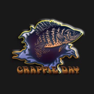 Crappie Day T-Shirt