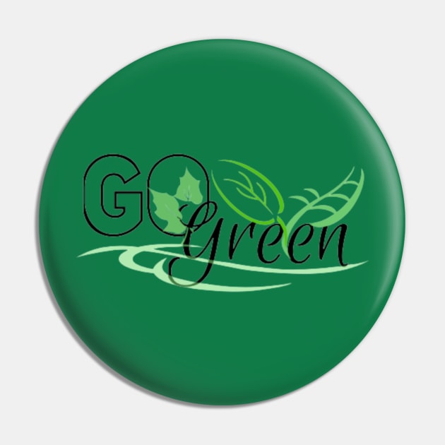 Go Green Pin by Asterme