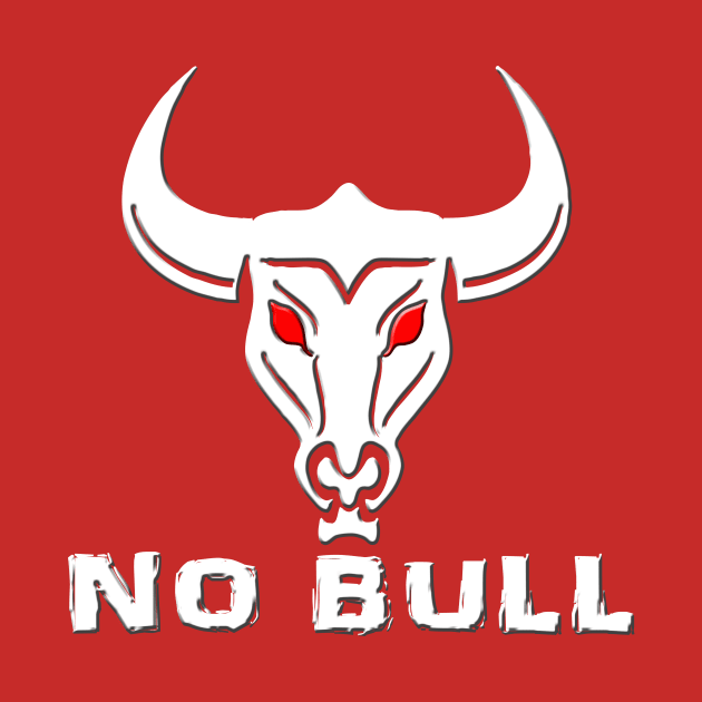 No Bull (White) by Liberty Steele