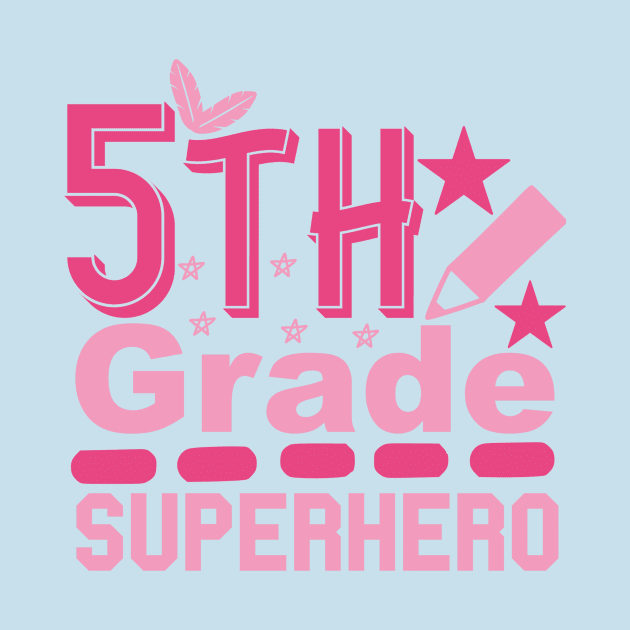 Fifth Grade Superhero by VijackStudio