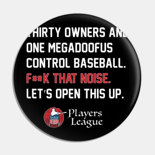 Players League: Manfred's a Doofus Edition Pin