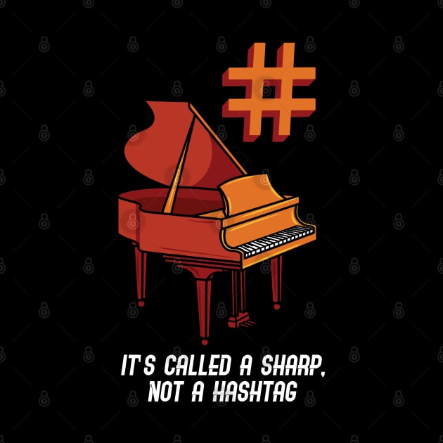 It's Called A Sharp Not A Hashtag by maxdax