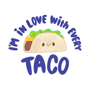 In Love With Tacos T-Shirt