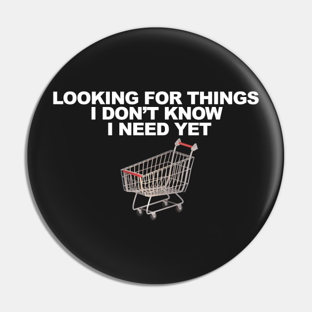 Looking For Things I Don't Know I Need Yet Pin by  The best hard hat stickers 