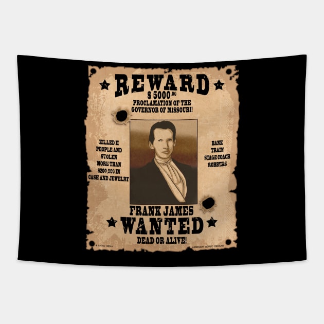 Frank James Wild West Wanted Poster Tapestry by Airbrush World