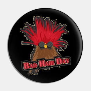 Bad Hair Day Pin