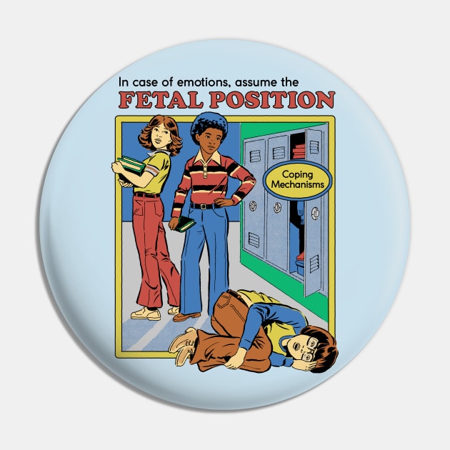 Assume the Fetal Position Pin by Steven Rhodes