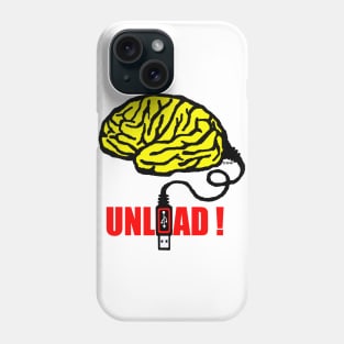 Brain to unload Phone Case