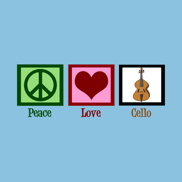 Peace Love Cello by epiclovedesigns