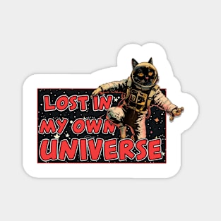 Lost In My Own Universe Cat Magnet