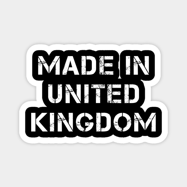 Made in United Kingdom Magnet by PallKris