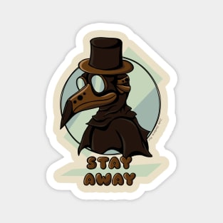 Plague Doctor Says Stay Away Magnet