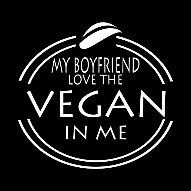 My Boyfriend Love The Vegan In Me by JevLavigne