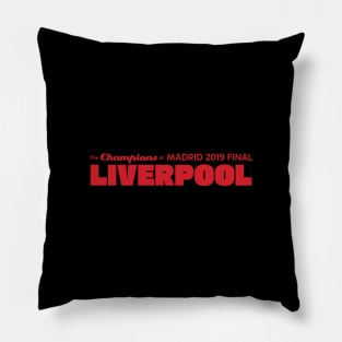 The Champions of Madrid 2019 Final; Liverpool Pillow