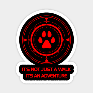 It's not just a walk - Red Magnet