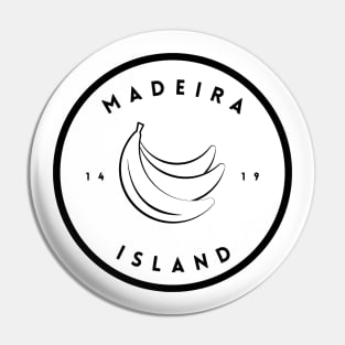 Madeira Island 1419 logo with bananas in black & white Pin