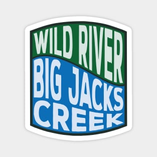 Big Jacks Creek Wild River wave Magnet