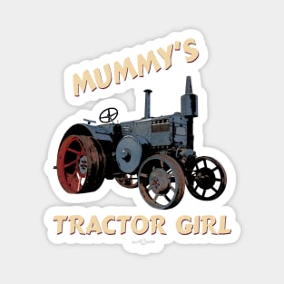 Mummy's tractor girl Magnet