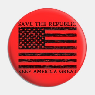 Save the Republic (Black) Pin