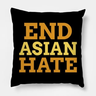 End Asian hate Pillow