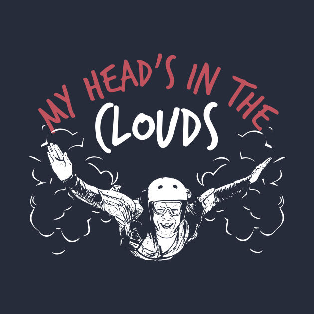 Head in the Clouds (Sky Diving) by jslbdesigns