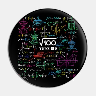 Square Root of 100 10 Year Old Math Lovers 10th Birthday Pin