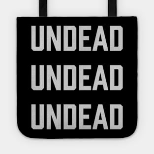 Undead Undead Undead Tote