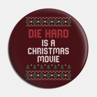 Die Hard IS a Christmas movie Pin