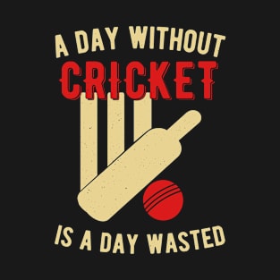 Funny Cricket T-Shirt