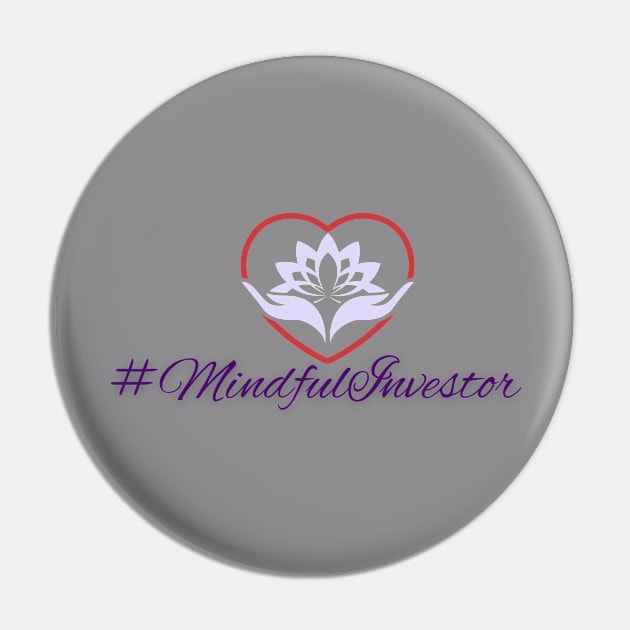 Mindful Investor Pin by mindfully Integrative 