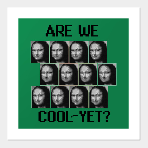 Are We Cool Yet Scp Avant Garde Scp Posters And Art Prints Teepublic