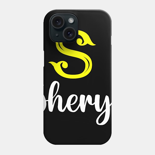 I'm A Sheryl ,Sheryl Surname, Sheryl Second Name Phone Case by tribunaltrial