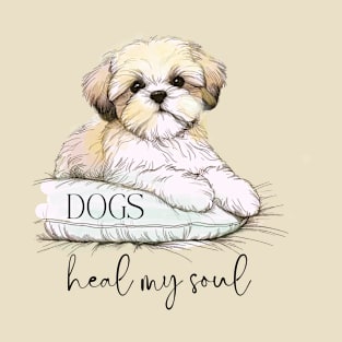 DOGS Heal my Soul - Shih Tzu T-Shirt