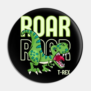 T-Rex Roar Roar Pin