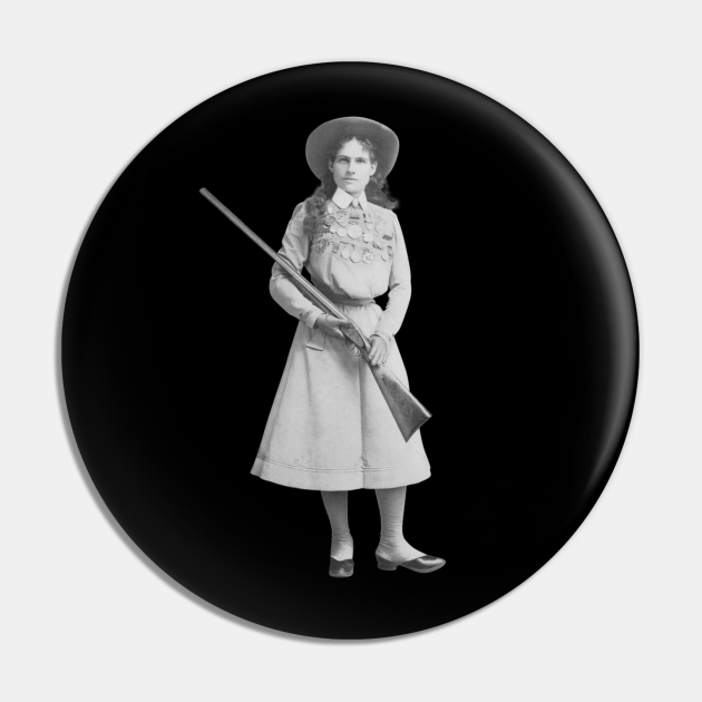 Annie Oakley Holding A Rifle - Annie Oakley - Pin | TeePublic