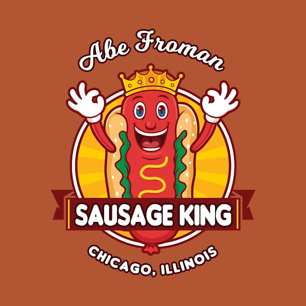 Abe Froman, Sausage King of Chicago by 3 Guys and a Flick