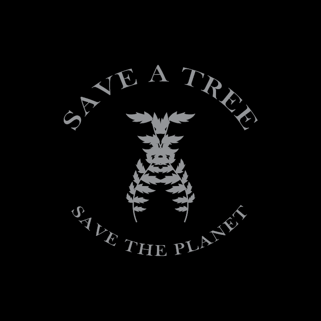 save a tree save the planet by emofix