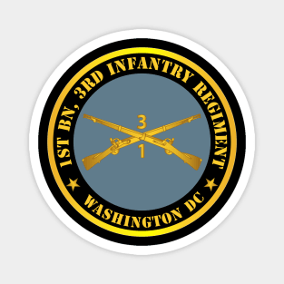 1st Bn 3rd Infantry Regiment - Washington DC w Inf Branch Magnet