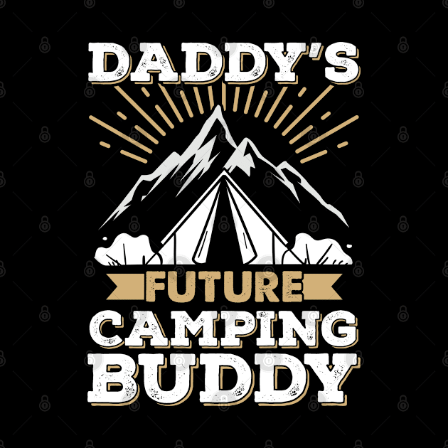 Daddy's Future Camping Buddy by KsuAnn