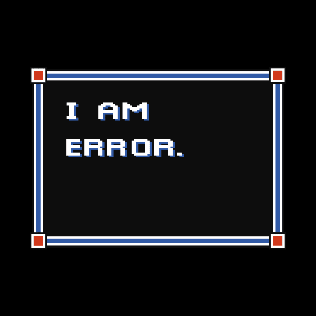 I am error by Outofmanapotion