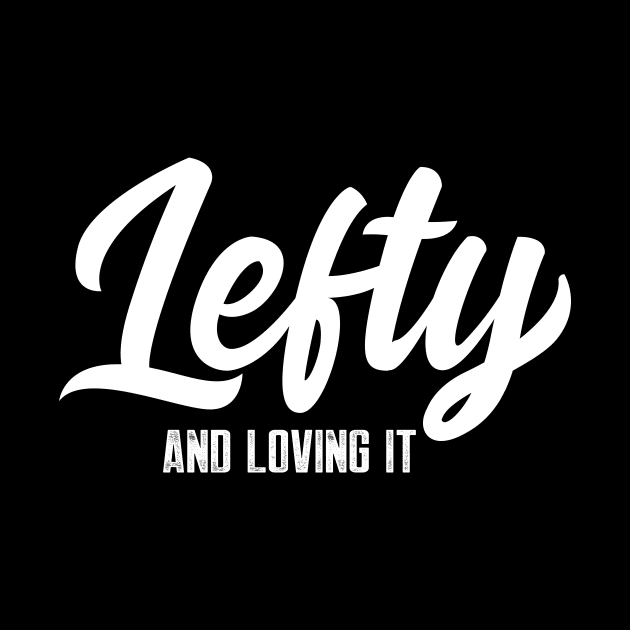 Lefty by AnnoyingBowlerTees