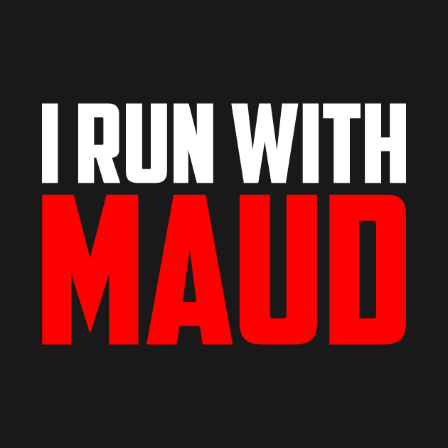 I run with Maud by PatelUmad