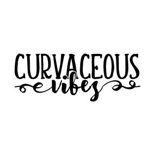 Curvaceous Vibes T-Shirt