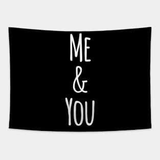 Me and you Tapestry