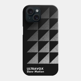 Ultravox / Slow Motion / Minimalist Graphic Artwork Design Phone Case