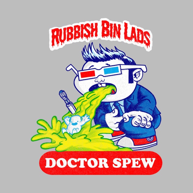 RBL: Doctor Spew by GiMETZCO!