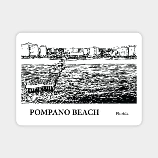 Pompano Beach Florida Magnet